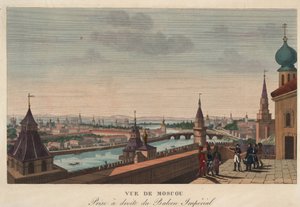 View of Moscow taken from the balcony of the Imperial Palace, Engraving by Henri Courvoisier-Voisin