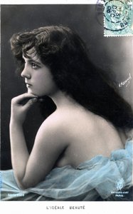 The beauty ideal: young woman with long hair (probably the dancer Vérèna, of the Folies Bergères)
