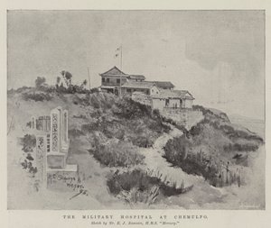 The Military Hospital at Chemulpo