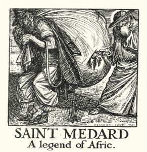 Ingoldsby Legends: Saint Medard, A Legend of Afric