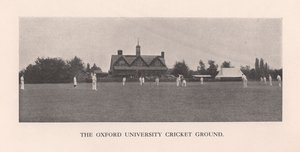 The Parks, Cricket Ground of Oxford University by Hills and Saunders