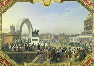 Re-establishment of the Statue of Henri IV (1553-1610) on Pont Neuf, 25th August 1818 by Hippolyte Lecomte