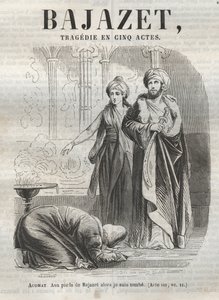Bajazet tragedy in five acts by Jean Racine (engraving in Oeuvres de Jean Racine illustrated by Pauquet and notice by Emile de La Bedolliere - 1851) by Hippolyte Louis Pauquet