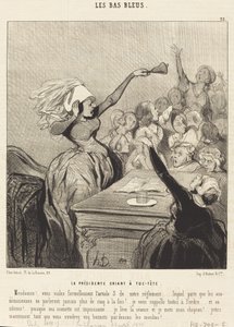The President Shouting at the Top of Her Voice: Ladies!... by Honoré Daumier