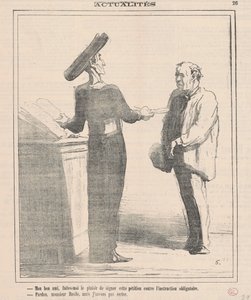 My good friend, please do me the favor of signing by Honoré Daumier