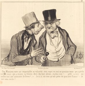 Yes, Sir, Your Respectable Air Emboldens Me... by Honoré Daumier