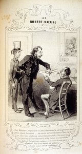 Illustrations about ideas and legends Philipon under the title Les Cent and Robert Macaire by Honoré Daumier