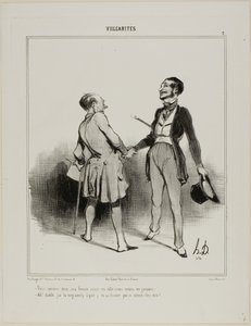 "- You must come to have dinner, my wife will eat in town.. it is just us two men! - Ah, the Devil! I have a terrible headache (aside) and his wife is waiting for me!" plate 7 from Vulgarities by Honoré Victorin Daumier