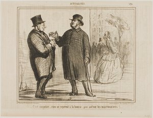 It’s strange: nothing is picking up at the stock exchange, not even the chestnut trees!, plate 520 from Actualités by Honoré Victorin Daumier