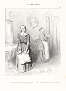 This paper finds my work pitiful...again I am misunderstood!, plate 38 from the series The Bluestockings from the journal Le Charivari by Honoré Daumier