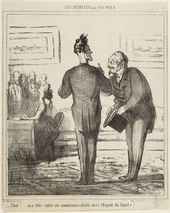 Hush...! My Daughter Communicates with the Spirit of Dante!, number 1 from the series Les Spirites from Le Charivari by Honoré Daumier