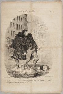 Say, my old friend, all the men who pass seem to be turning..., number 66 from the series Anything You Want from Le Charivari by Honoré Daumier