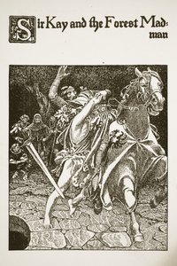 Sir Kay and the Forest Madman, illustration from 