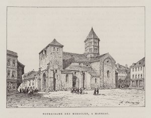 Notre-Dame Des Miracles, A Mauriac