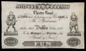 Advertisement for a pantomime at the Theatre Royal, Dublin, based on a Bank of Ireland banknote by Irish School