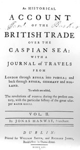Title page to An Historical Account of British Trade over the Caspian Sea, with a Journal of Travels by Jonas Hanway, 1754