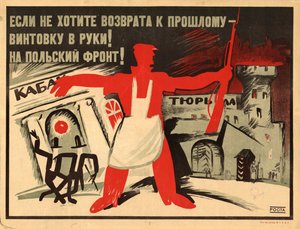 Take a Rifle in Hand! To the Polish Front!