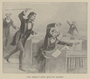 The Assault Upon Senator Sumner