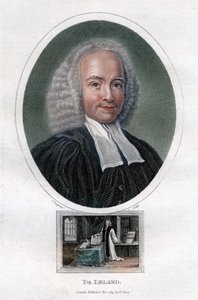 John Leland, 18th-century English Presbyterian Minister and Author of Theological Works