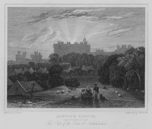 Alnwick Castle, Northumberland, The Seat of the Duke of Northumberland (engraving)