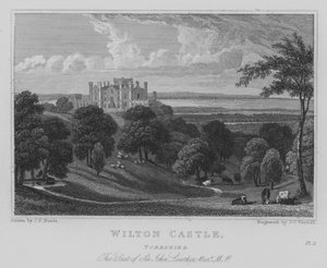 Wilton Castle, Yorkshire, The Seat of Sir John Lowther, Baronet, MP (engraving)
