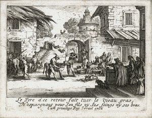 The Life of the Prodigal Son by Jacques Callot