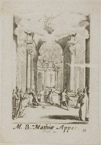 Martyrdom of Saint Mathias, plate eleven from The Martyrdoms of the Apostles by Jacques Callot