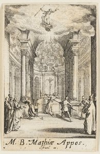 Martyrdom of Saint Matthias, plate eleven from The Martyrdoms of the Apostles by Jacques Callot