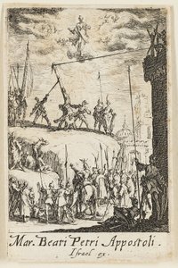 Martyrdom of Saint Peter, plate one from The Martyrdoms of the Apostles by Jacques Callot