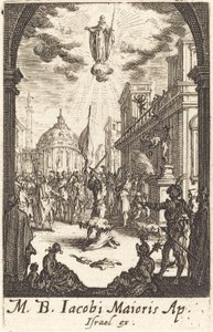 The Martyrdom of Saint James Major by Jacques Callot