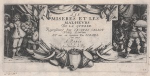 Title Page, The Miseries of War by Jacques Callot