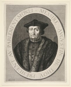 Augustin de Thou, President of the Parliament of Paris from 1535 to 1544