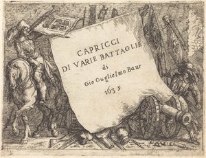 Capricci di varie battaglie Title Page, 1635 by Johann Wilhelm Baur