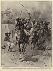 The Advance in the Sudan, the Horrors of a Dervish Baggara Raid