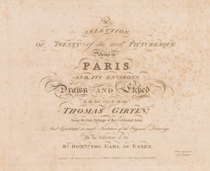 A Selection of Twenty of the Most Picturesque Views in Paris, And its Environs: Title Page by John Girtin