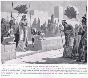 Cleopatra visits Herod at Jerusalem 33 BC