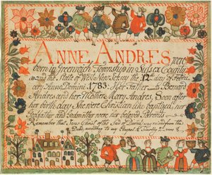 Birth and Baptismal Certificate of Anne Andres by John Spangenberg