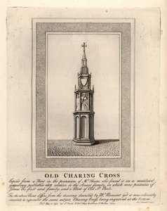 Old Charing Cross, One of 12 Medieval Eleanor Crosses, Erected in the 1290s Until Its Removal in 1647