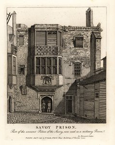 Savoy Prison, part of the ancient Palace of the Savoy, used as a military prison in the 18th century