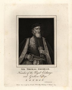Sir Thomas Gresham, English Merchant and Financier, Founder of the Royal Exchange and Gresham College