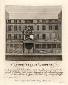 Wood Street Compter, prison owned by the Sheriffs of London, built in the mayoralty of Sir Samuel Strange in 1670