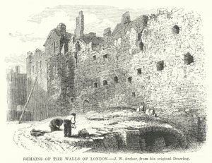 Remains of the Walls of London by John Wykeham Archer