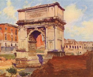 Rome: The Forum, The Arch of Titus, The Colosseum