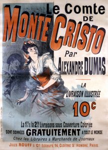 Advertising poster for the sale of the novel Le Comte de Monte-Cristo by Alexandre Dumas, edited by Jules Rouff, illustrated by Jules Cheret by Jules Cheret