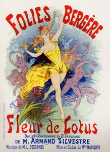 Lotus Flower, Ballet at the Folies Bergeres, Paris. Poster by Jules Cheret, France by Jules Cheret