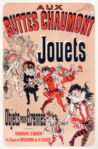 Aux Buttes Chaumont, Toys Store in Paris. Poster by Jules Cheret, France, c.1880