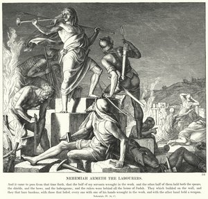 Nehemiah Arms the Labourers