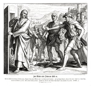 Jesus and the blind men, Gospel of Matthew by Julius Schnorr von Carolsfeld