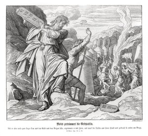 Moses breaks the commandment tablets, Exodus by Julius Schnorr von Carolsfeld