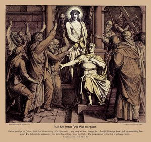 Pontius Pilate, Gospel of John by Julius Schnorr von Carolsfeld